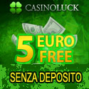 Casinò Luck €5 gratis bonus senza deposito casinò luck